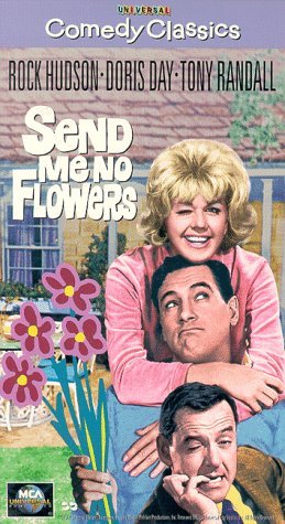 Send Me No Flowers/Day/Hudson/Randall@Clr/Cc/Hifi@Prbk 08/06/01/Nr